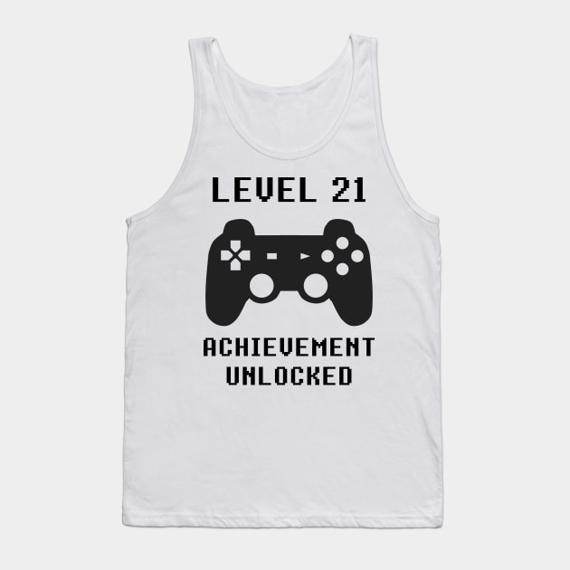 LEVEL 21 ACHIEVEMENT UNLOCKED Controller retro video games 21st birthday Tank Top by rayrayray90